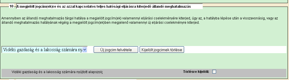 A 10. blokkban lenyíló menüből kell kiválasztani a Állati génmegőrzés pontot. Jogcím kiválasztása után kattintson az Új jogcím felvétele gombra.