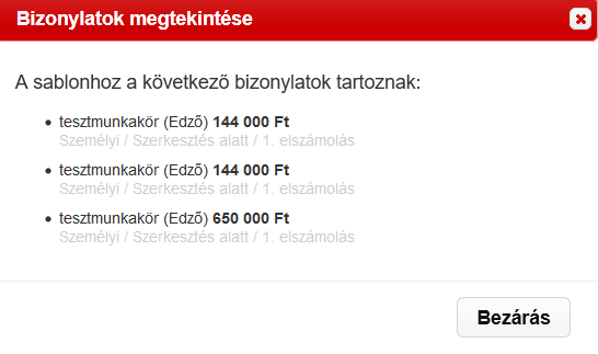 jelzi. Rögzítetlen bizonylatsablont nem lehetséges felhasználni egy sportfejlesztési program tételéhez való rögzítésnél.