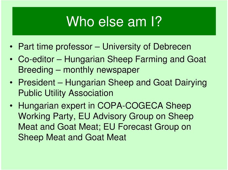 Breeding monthly newspaper President Hungarian Sheep and Goat Dairying Public Utility