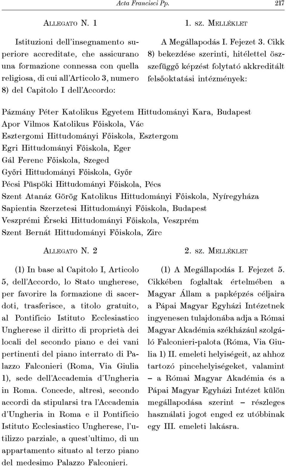 Melléklet A Megállapodás I. Fejezet 3.