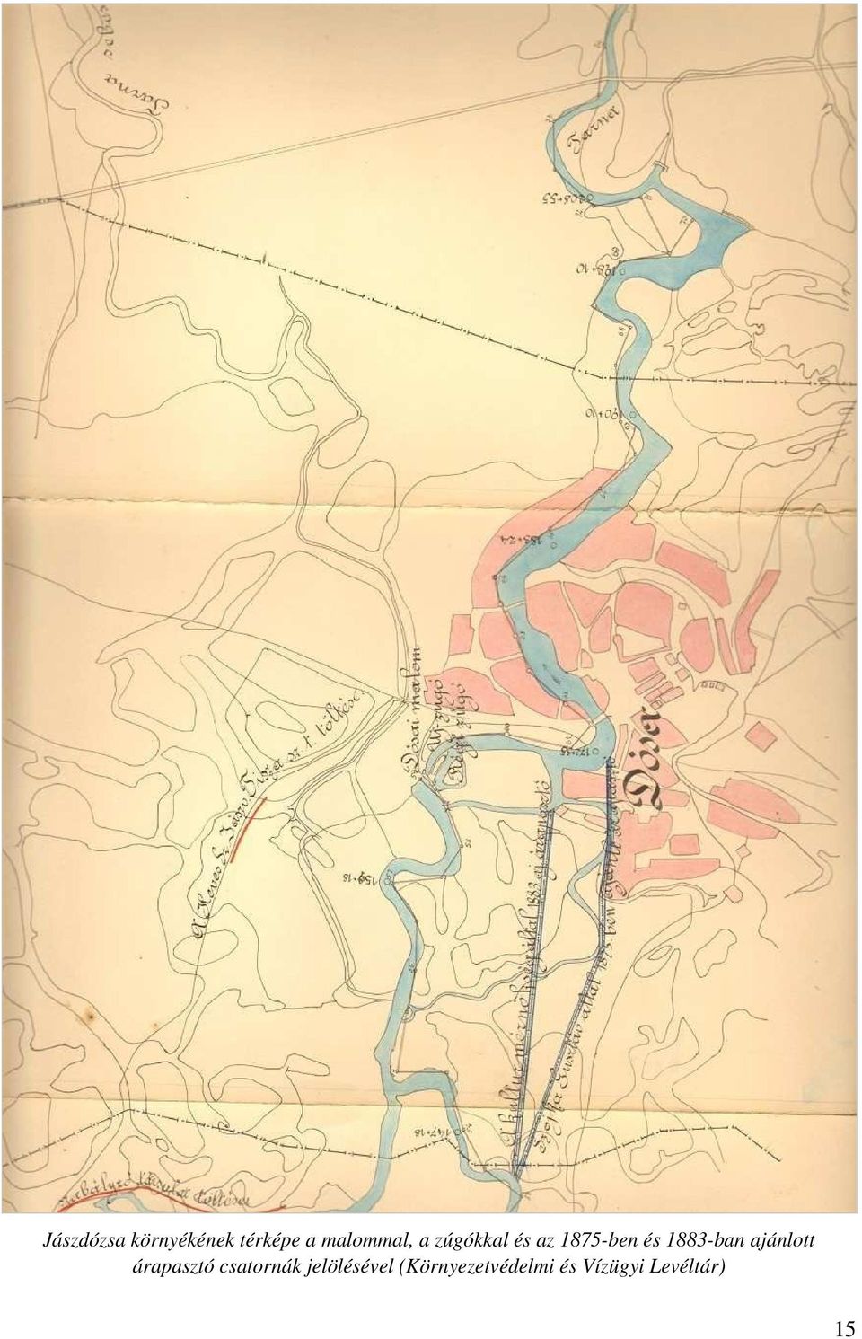 1883-ban ajánlott árapasztó csatornák