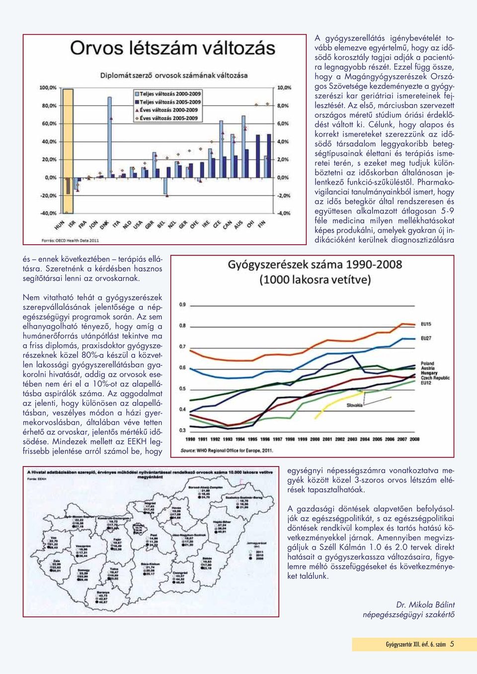 Az első, márciusban szervezett országos méretű stúdium óriási érdeklődést váltott ki.