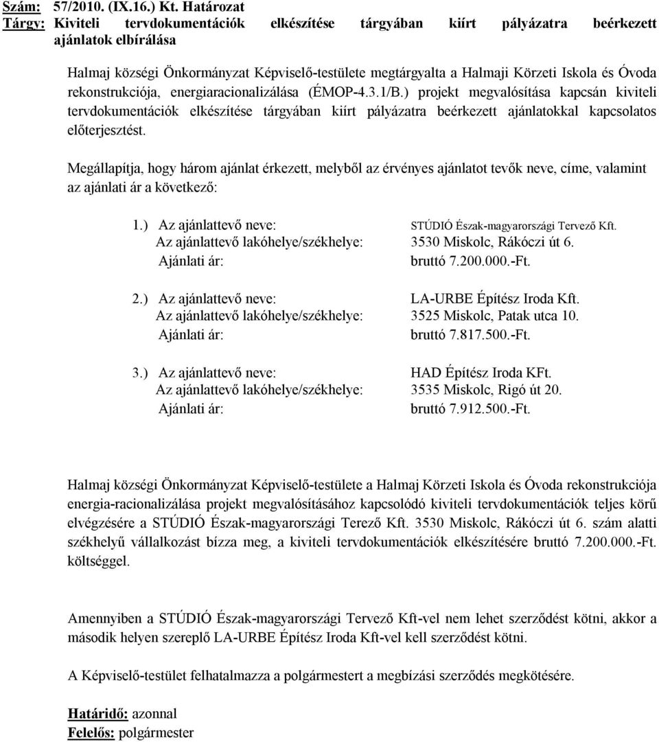 Iskola és Óvoda rekonstrukciója, energiaracionalizálása (ÉMOP-4.3.1/B.