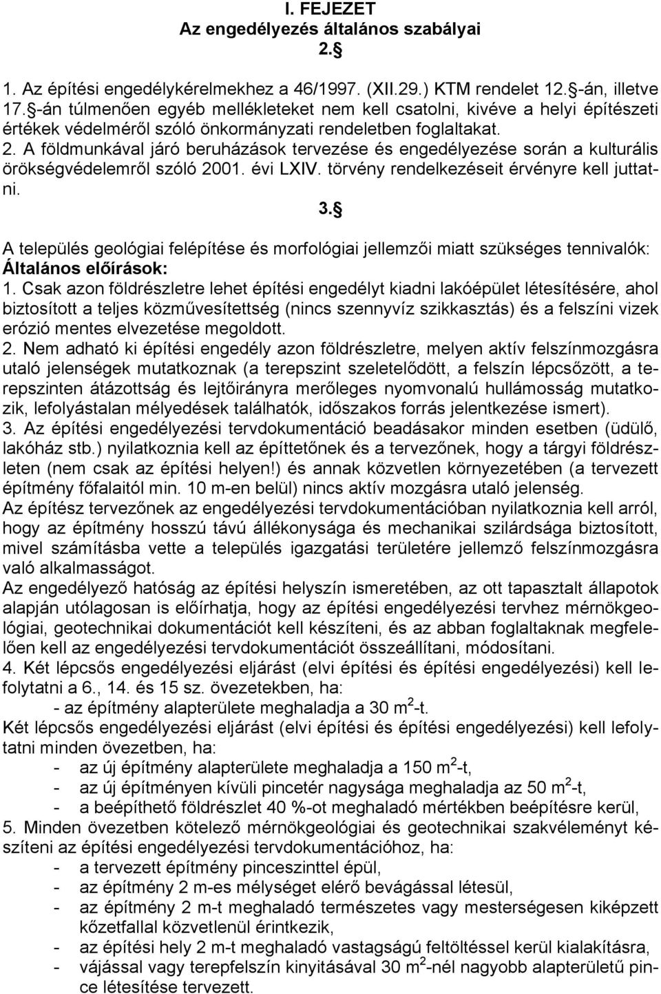 értékek véᜇ升elméről szᜇ升lᜇ升 önkormányzati renᜇ升eletᜇ升en ᜇ升oglaltakatᜇ升 2ᜇ升 ᜇ升ölᜇ升munkával ᜇ升árᜇ升 ᜇ升eruᜇ升ázások tervezése és engeᜇ升élyezése során a kulturális örökségvéᜇ升elemről szᜇ升lᜇ升 2ᜇ升ᜇ升ᜇ升ᜇ升 évi
