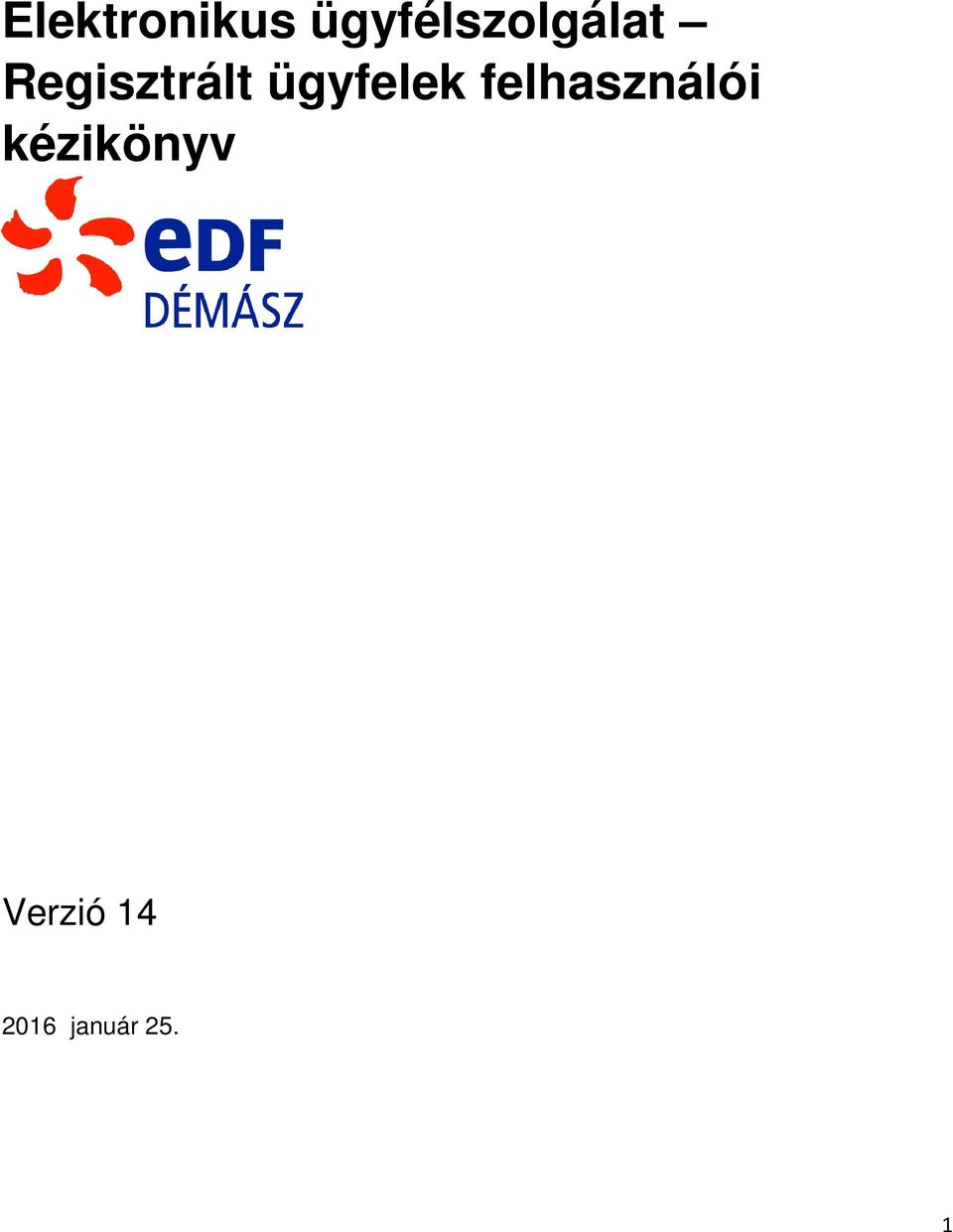 Regisztrált ügyfelek