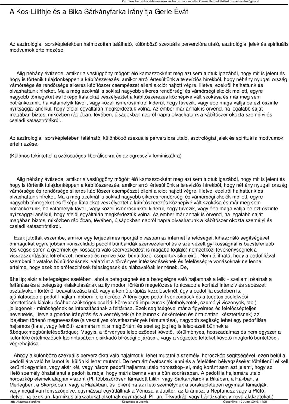 Alig néhány évtizede, amikor a vasfüggöny mögött élõ kamaszokként még azt sem tudtuk igazából, hogy mit is jelent és hogy is történik tulajdonképpen a kábítószerezés, amikor arról értesültünk a