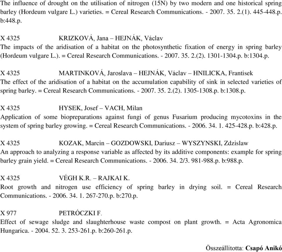 = Cereal Research Communications. - 2007. 35. 2.(2). 1301-1304.p.