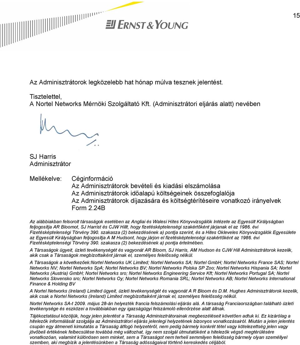 Az Adminisztrátorok díjazására és költségtérítéseire vonatkozó irányelvek Form 2.