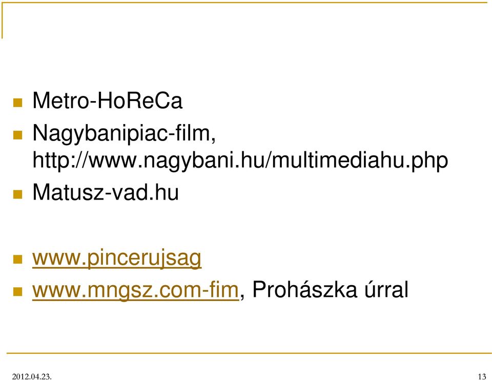 php Matusz-vad.hu www.pincerujsag www.