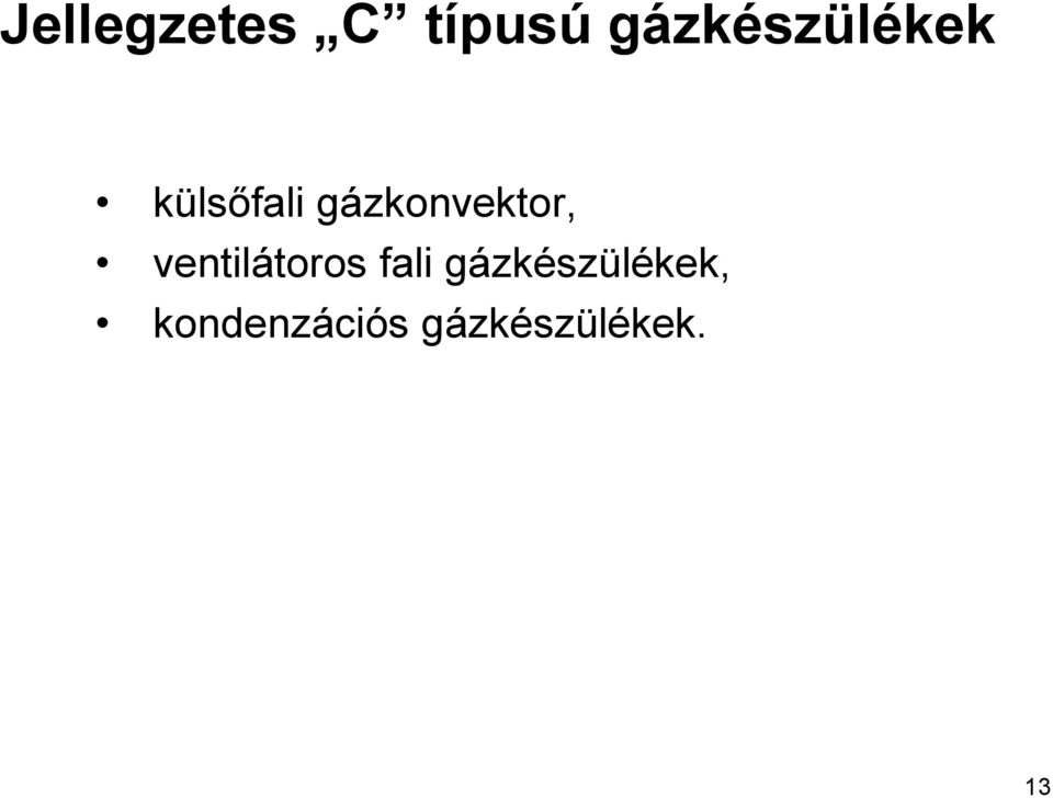 gázkonvektor, ventilátoros