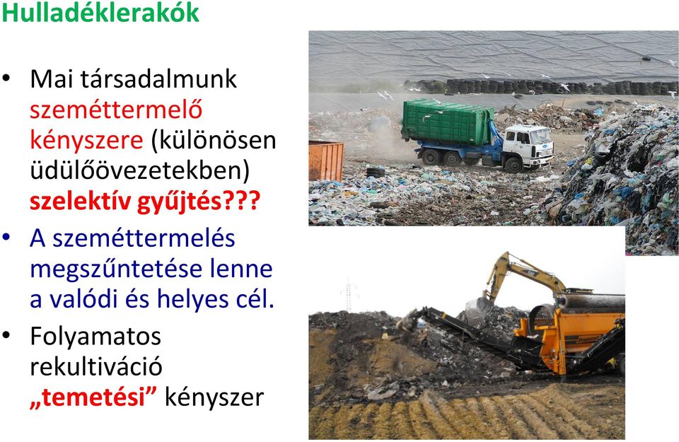 gyűjtés?