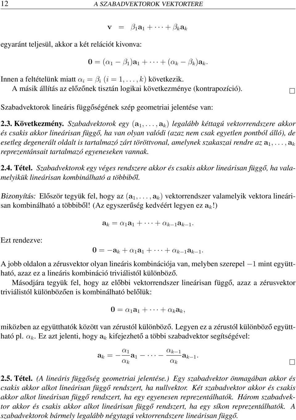 Szabadvektorok egy (a 1,.