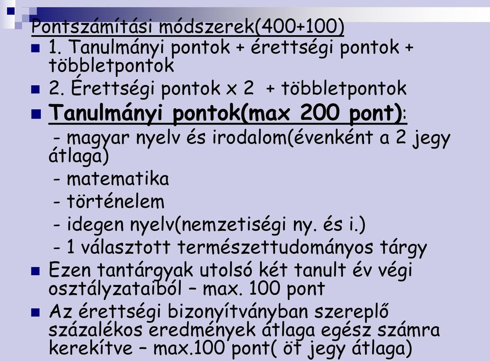 matematika - történelem - idegen nyelv(nemzetiségi ny. és i.