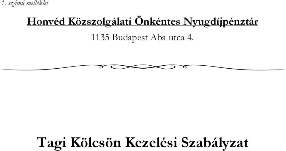 Nyugdíjpénztár 1135 Budapest