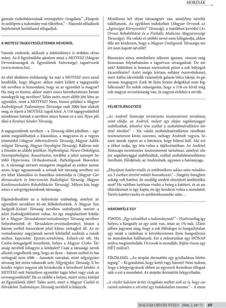 szóválás a prosztatitisből