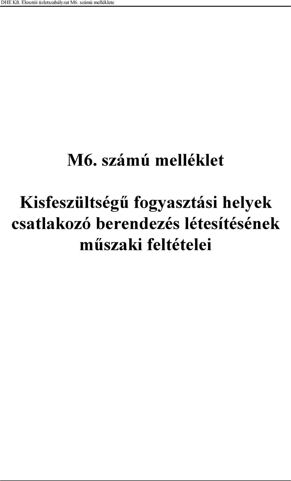 helyek csatlakozó