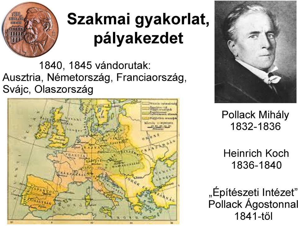 Svájc, Olaszország Pollack Mihály 1832-1836