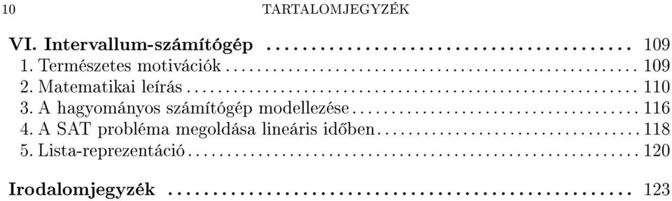 A hagyományos számítógép modellezése... 116 4.