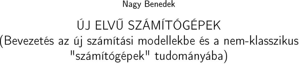 számítási modellekbe és a