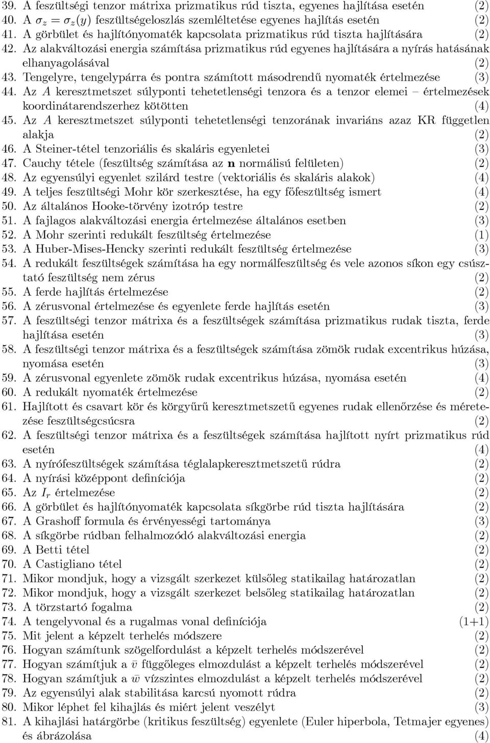 Tengelre, tengelpárra és pontra számított másodrendű nomaték értelmezése (3) 44.