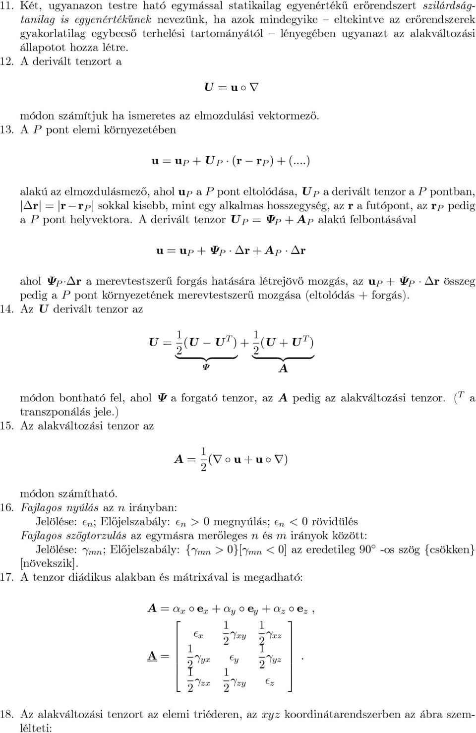 A P pont elemi körnezetében u = u P + U P (r r P )+(.