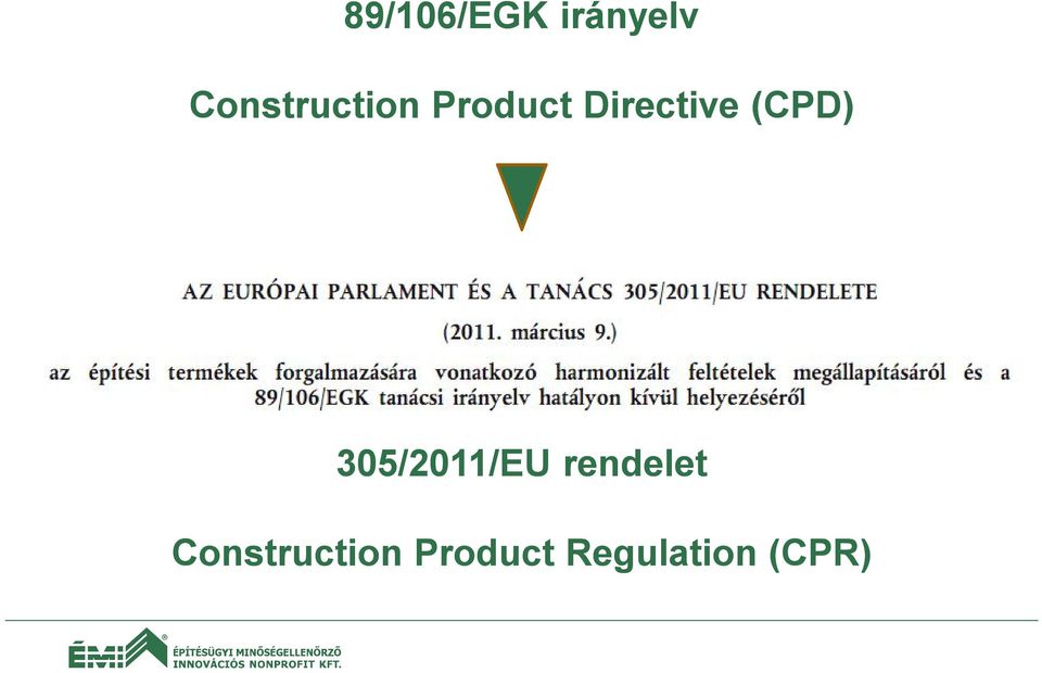 (CPD) 305/2011/EU rendelet