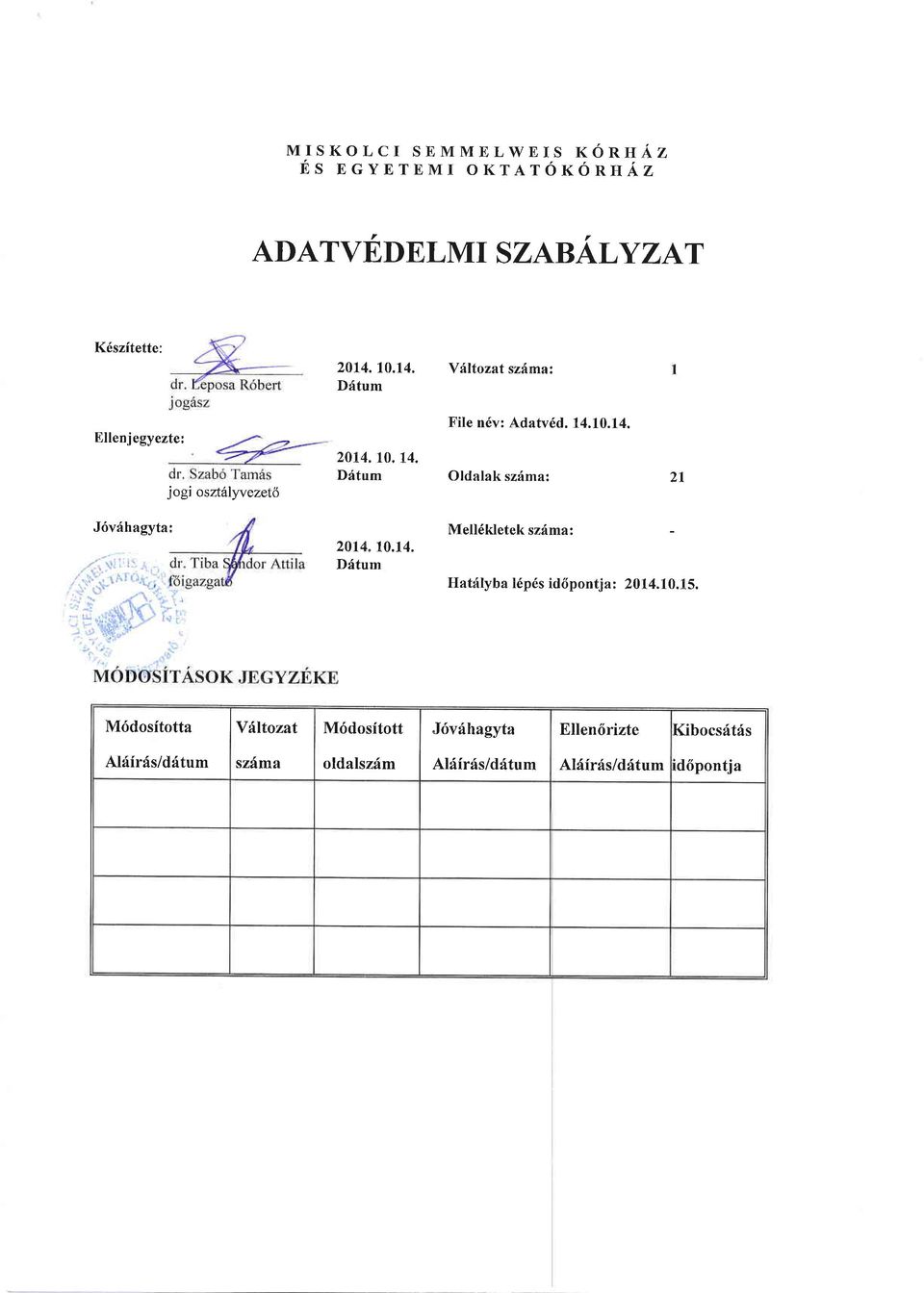 10.14. Ddtum Nlell6kletek szdma: Ilatflyba l6p6s id6pontja: 2014.10.15.