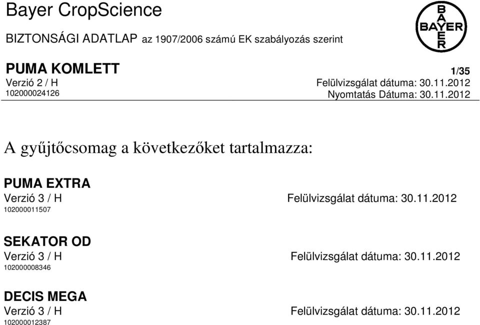 2012 102000024126 Nyomtatás Dátuma: 30.11.