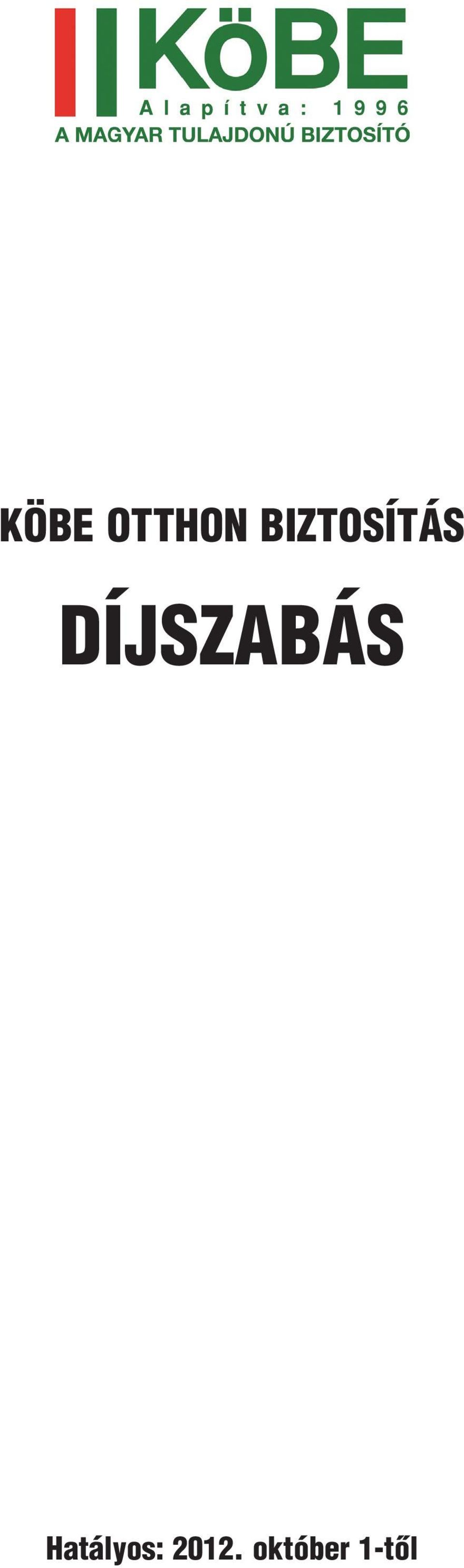 DÍJSZABÁS