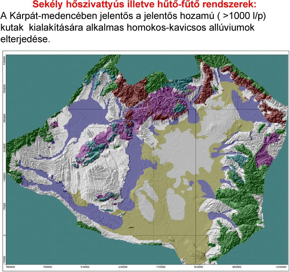 jelentős hozamú ( >1000 l/p) kutak