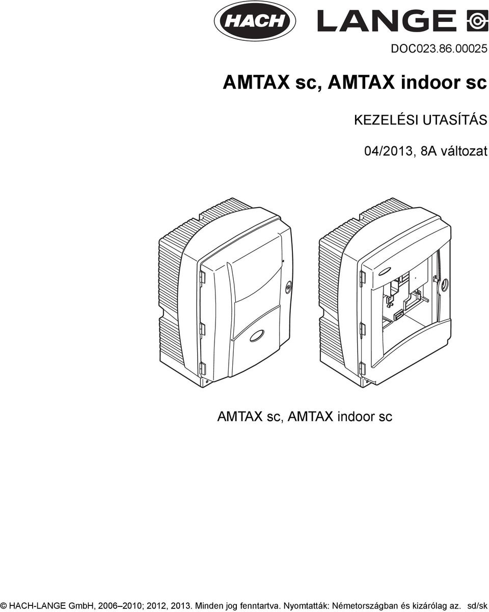 04/2013, 8A változat AMTAX sc, AMTAX indoor sc