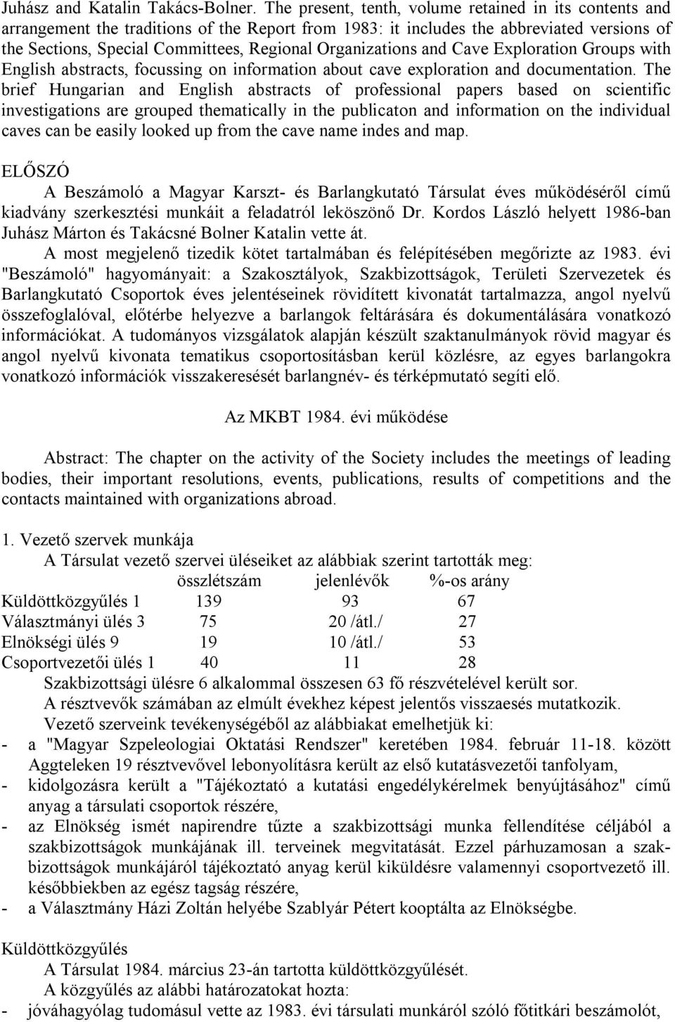 Organizations and Cave Exploration Groups with English abstracts, focussing on information about cave exploration and documentation.