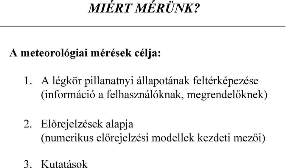 (információ a felhasználóknak, megrendelőknek) 2.