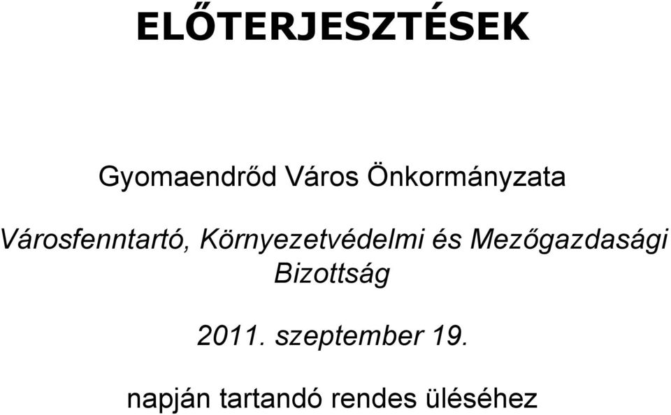 Környezetvédelmi és Mezőgazdasági