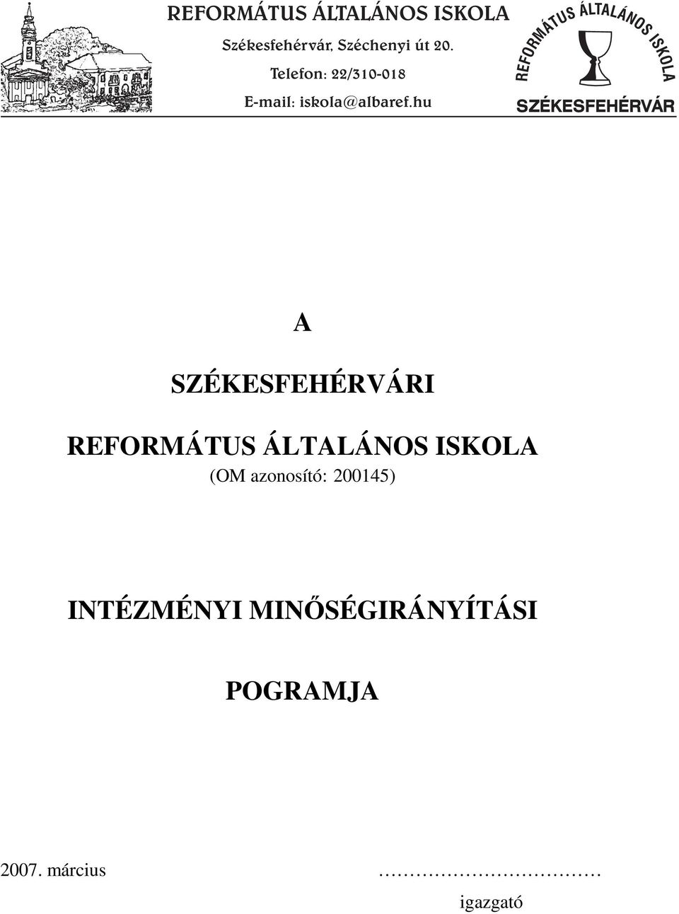 hu REFORMÁTUS ÁLTALÁNOS ISKOLA SZÉKESFEHÉRVÁR A SZÉKESFEHÉRVÁRI