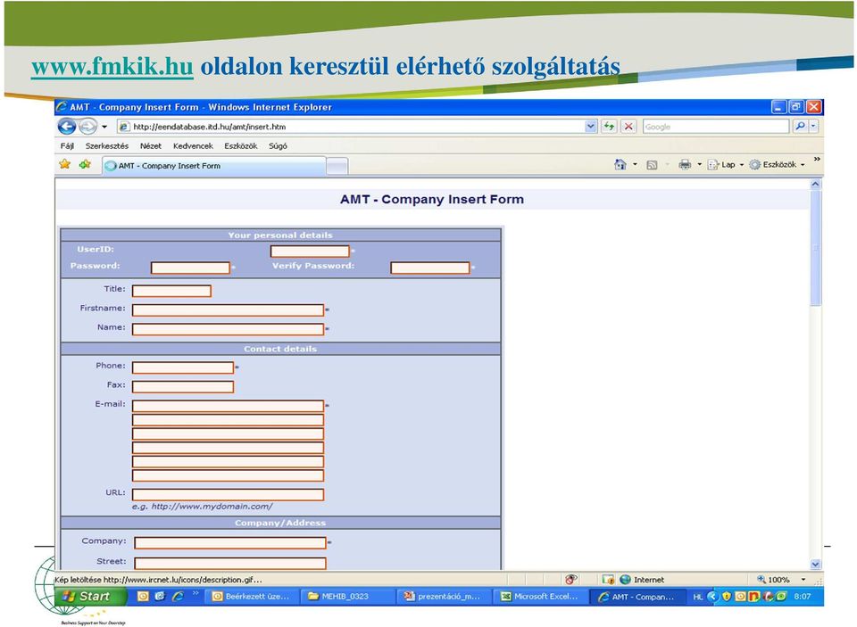 szolgáltatás Telefon:+36-22-510-310,