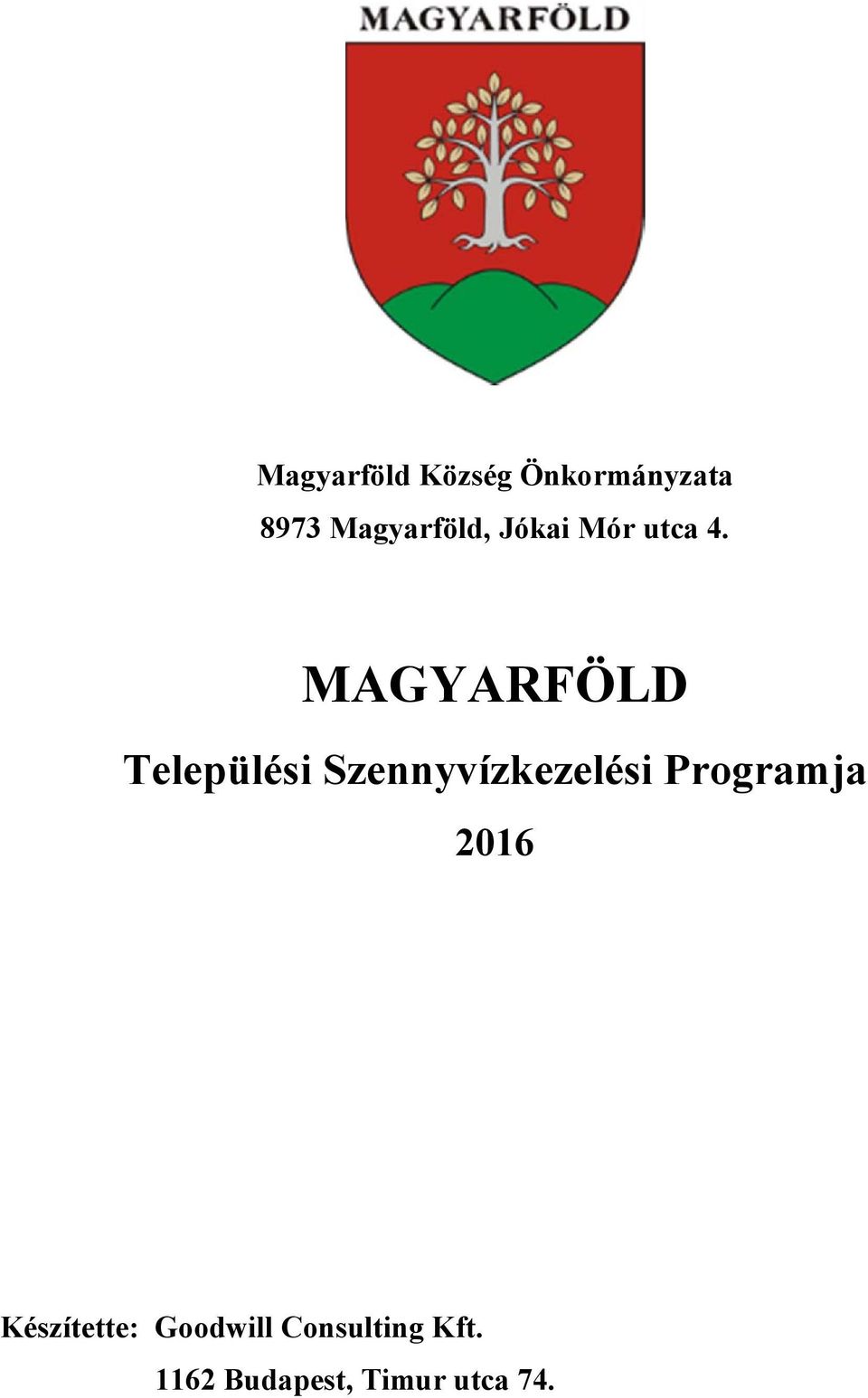 MAGYARFÖLD Települési Szennyvízkezelési