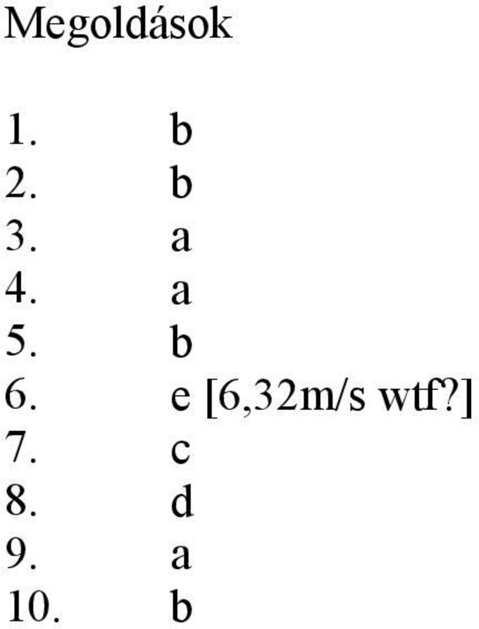 e [6,32m/s wtf?] 7.