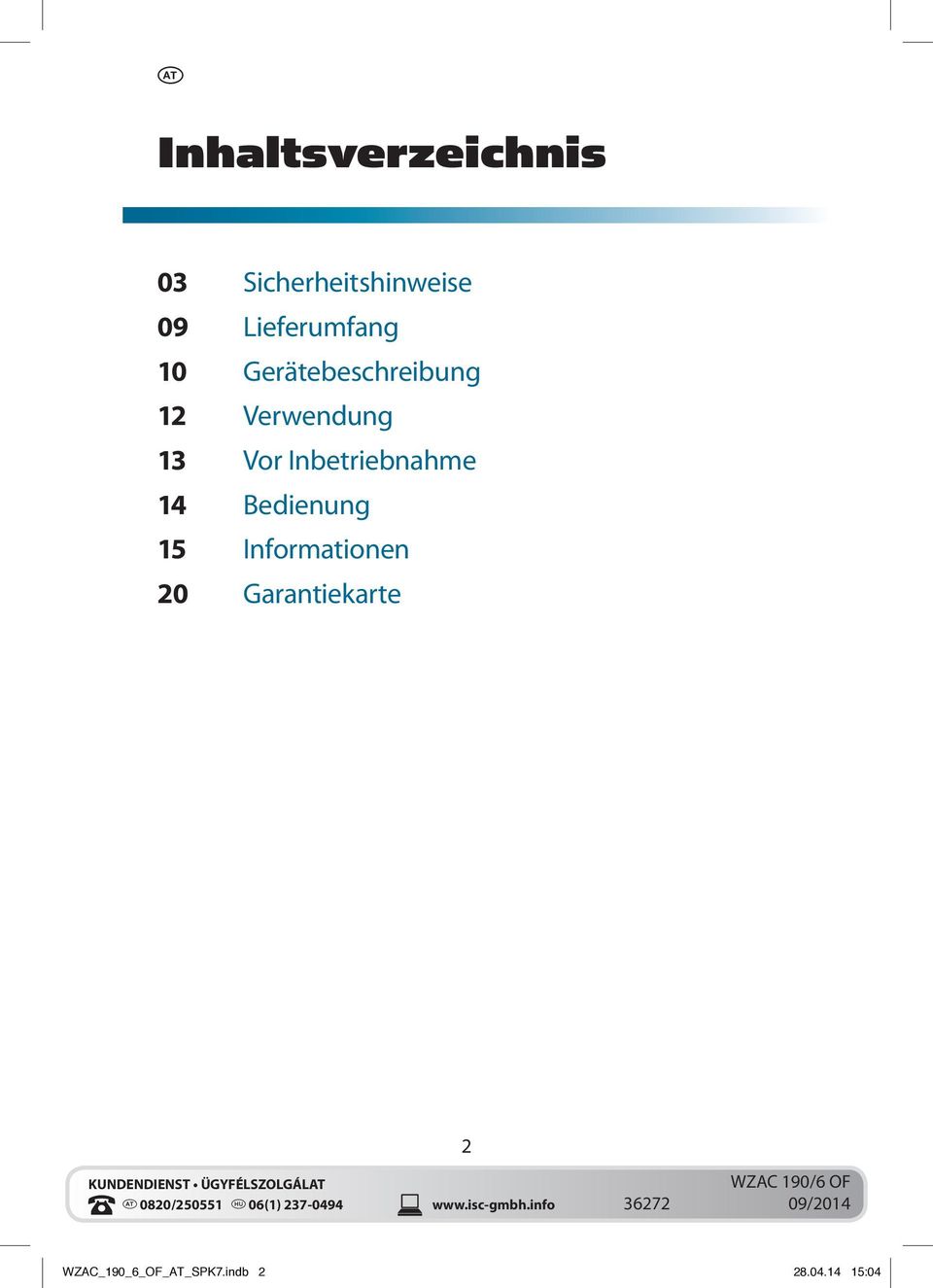 Bedienung 15 Informationen 20 Garantiekarte 2 u 0820/250551 @