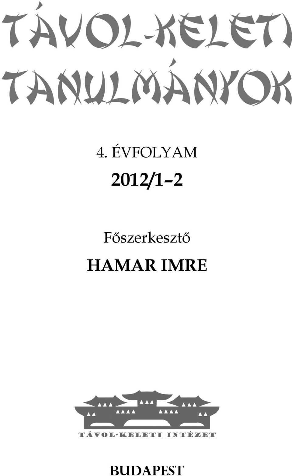 ÉVFOLYAM 2012/1 2