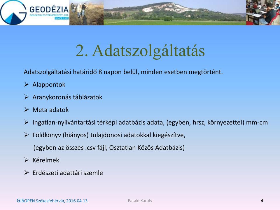 (egyben, hrsz, környezettel) mm-cm Földkönyv (hiányos) tulajdonosi adatokkal kiegészítve, (egyben az