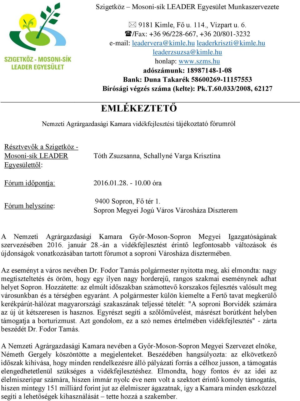 269-11157553 Bírósági végzés száma (kelte): Pk.T.60.