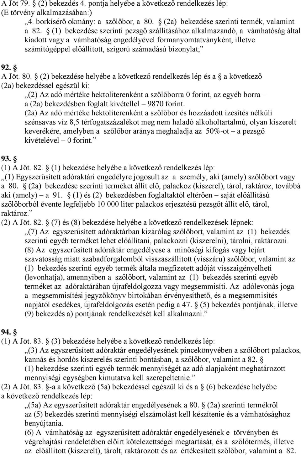 bizonylat; 92. A Jöt. 80.