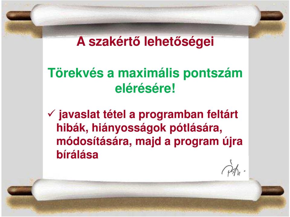 javaslat tétel a programban feltárt javaslat tétel a
