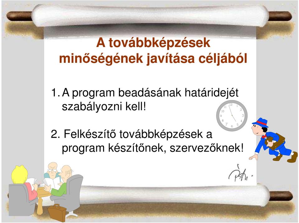 A program beadásának határidejét