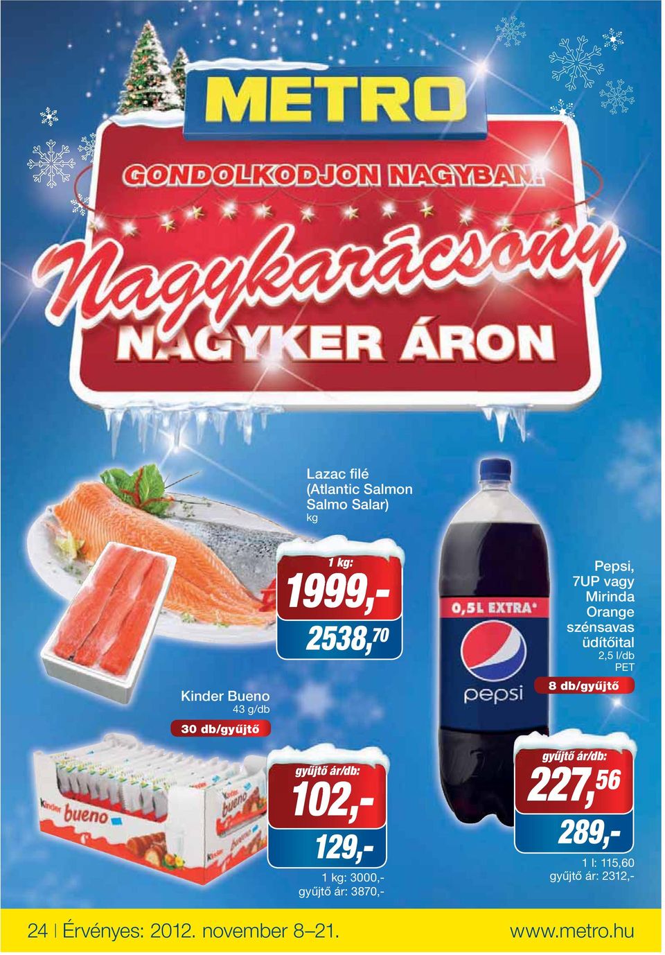 vagy Mirinda Orange szénsavas üdítőital 2,5 l/db PET 8 db/gyűjtő 227, 56