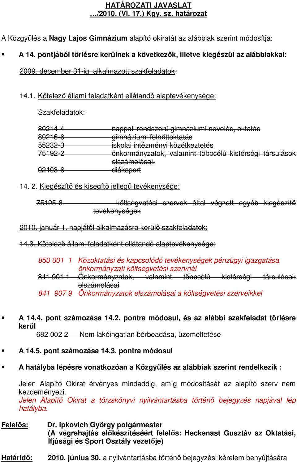 ig alkalmazott szakfeladatok: 14