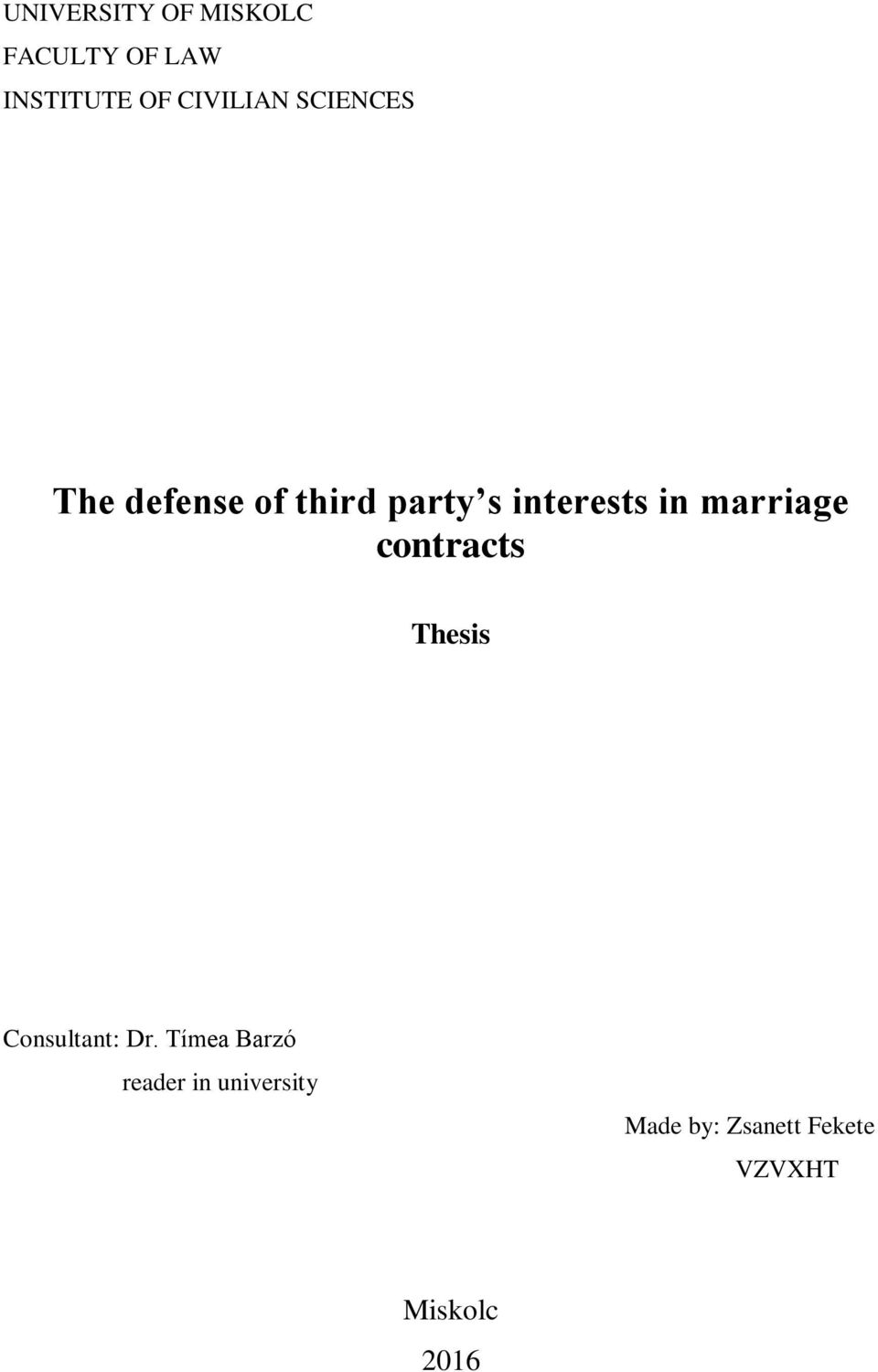 in marriage contracts Thesis Consultant: Dr.