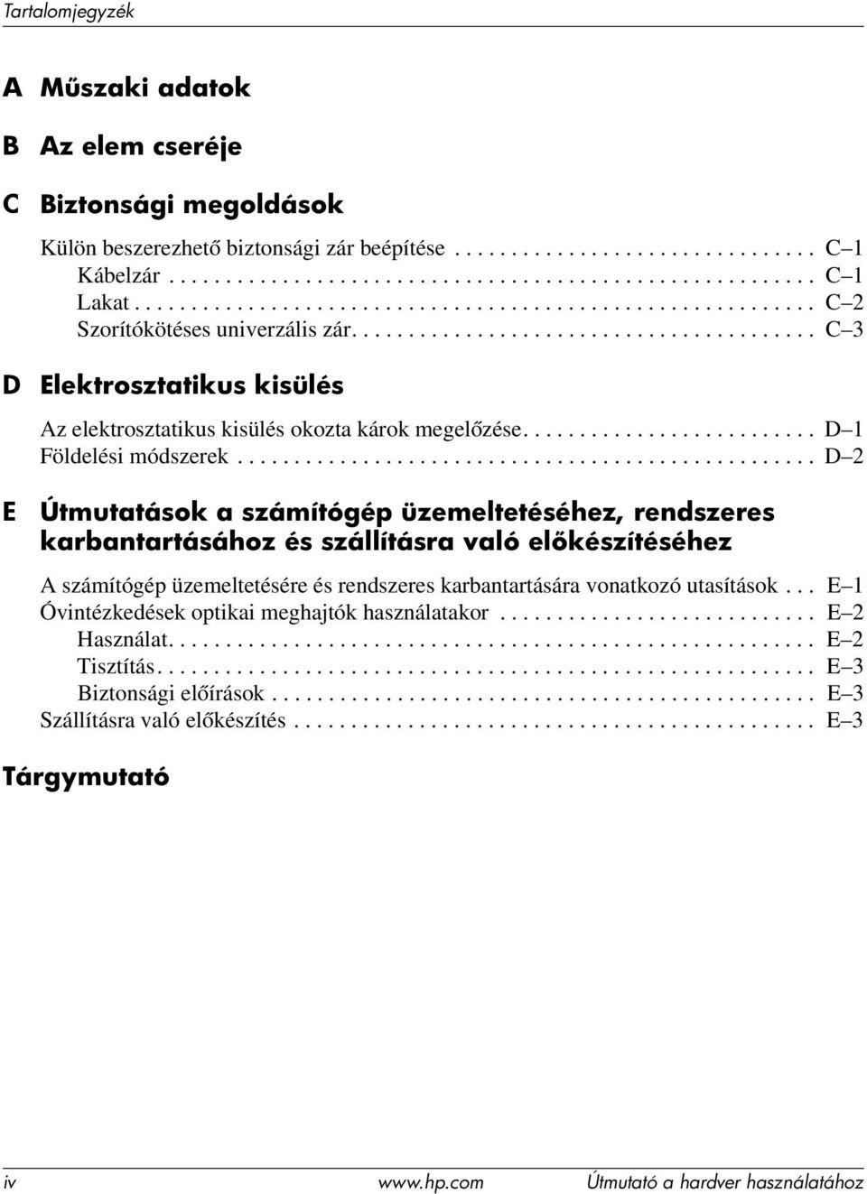 ......................... D 1 Földelési módszerek.