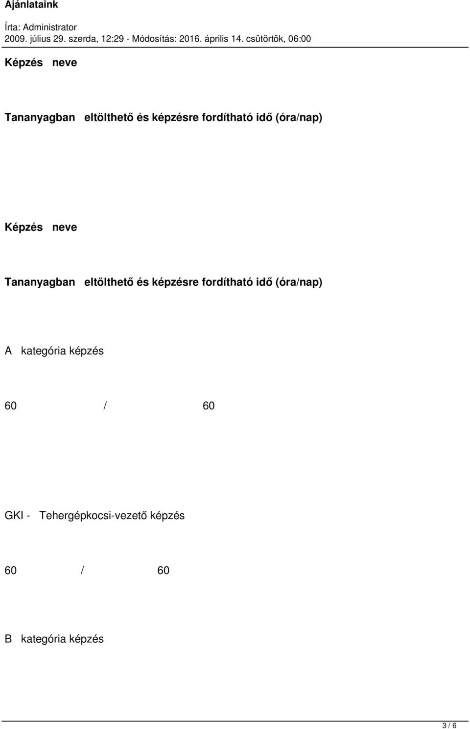 kategória képzés GKI - Tehergépkocsi-vezető képzés B